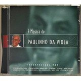 Cd A Música De Paulinho Da Viola 2003 Interpretada B4