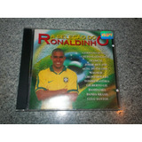 Cd   A Seleçao Musical Do Ronaldo Fenonemo