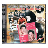 Cd Abel E Caim Sucessos Inesquecíveis Do Vinil 0105