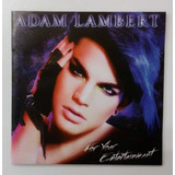 Cd Adam Lambert For Your Entertainment