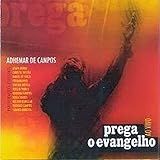 CD Adhemar De Campos Prega O Evangelho