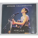 Cd Adriana Calcanhotto Público