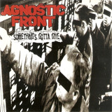 Cd Agnostic Front Something s Gotta Give