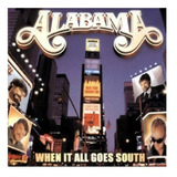 Cd Alabama When It All Goes