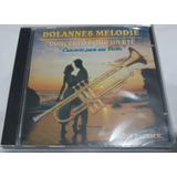 Cd Alain Patrick Dolannes Melodie Concerto