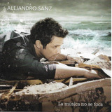 Cd Alejandro Sanz La Música No Se Toca Lacrado
