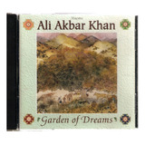 Cd Ali Akbar Khan Garden Of Dreams