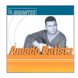 Cd Amado Batista Os Gigantes