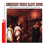 Cd american Negro Slave Songs
