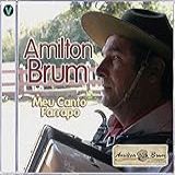 CD Amilton Brum Meu Canto Farrapo