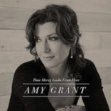 Cd Amy Grant How Mercy Looks From Here