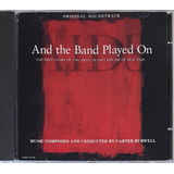 Cd And The Band Played On