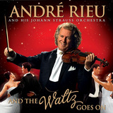Cd André Rieu And The Waltz Goeson