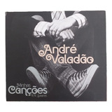 Cd André Valadão Minhas