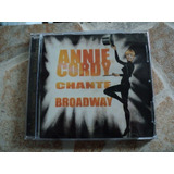 Cd Annie Cordy Chante Broadway Importado