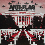Cd Anti flag   For Blood And Empire