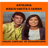 Cd Antologia Márcio Greyck Sandra Raridade