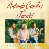 Cd Antonio Carlos E Jocafi   Cantam Jorge Amado