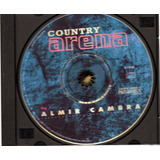 Cd Arena Country  By Almir Cambra