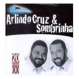 Cd Arlindo Cruz E Sombrinha 20 Músicas Do Século Original