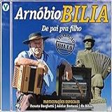CD   Arnóbio Bilia De Pai Pra Filho   Tradição Bilia