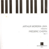 Cd Arthur Moreira Lima Interpreta Frederic Chopin Vol 1