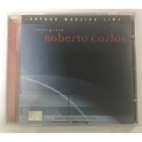 Cd Arthur Moreira Lima Interpreta Roberto Carlos 2000 