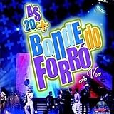 CD As 20 Bonde Do Forró Ao Vivo