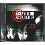 Cd Asian Dub Foundation Enemy Of The Enemy