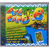Cd Axé Band 6 Original Lacrado