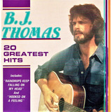 Cd B j Thomas 20 Greatest Hits