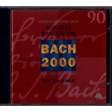 Cd Bach The Organ Works Sonatas Bwv 525 530 Ton Koopman