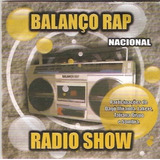 Cd Balanço Rap   Radio Show   Nacional