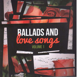 Cd Ballads And Love Songs Volume
