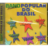 Cd Band Music Popular Do Brasil com Rosana E Ronnie Von 