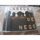 Cd Banda Cabeça De Nego Album De 1998