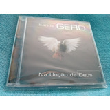 Cd Banda Gerd Na Unção De Deus 1 Edição 2002 Raro Novo