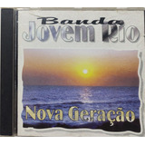 Cd Banda Jovem Rio Nova Geração