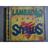 Cd Banda Styllus Lambadão 2001 Original Frete Barato
