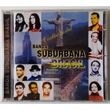 Cd Banda Suburbana Brasil