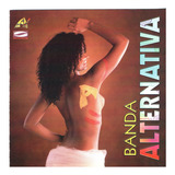 Cd Bbanda Alternativa 1995 Arrastado