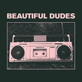 Cd  Beautiful Dudes Radio Usa