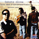 Cd Bebeto Alves  Lucio Yanel