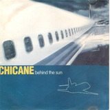 Cd Behind The Sun Chicane