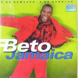 Cd Beto Jamaica É De Remexer é De Rebolar