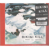 Cd Bikini Kill Reject All American imp novo lacrado 