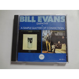Cd Bill Evans Empathy A Simple Matter Of Conviction