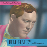 Cd Bill Haley And His Comets From The Original Master Tapes