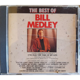 Cd Bill Medley The Best Of  importado 