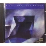 Cd Billy Joel The Bridge Importado Usa Lacrado